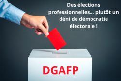 Des élections professionnelles… plutôt un déni de démocratie électorale !